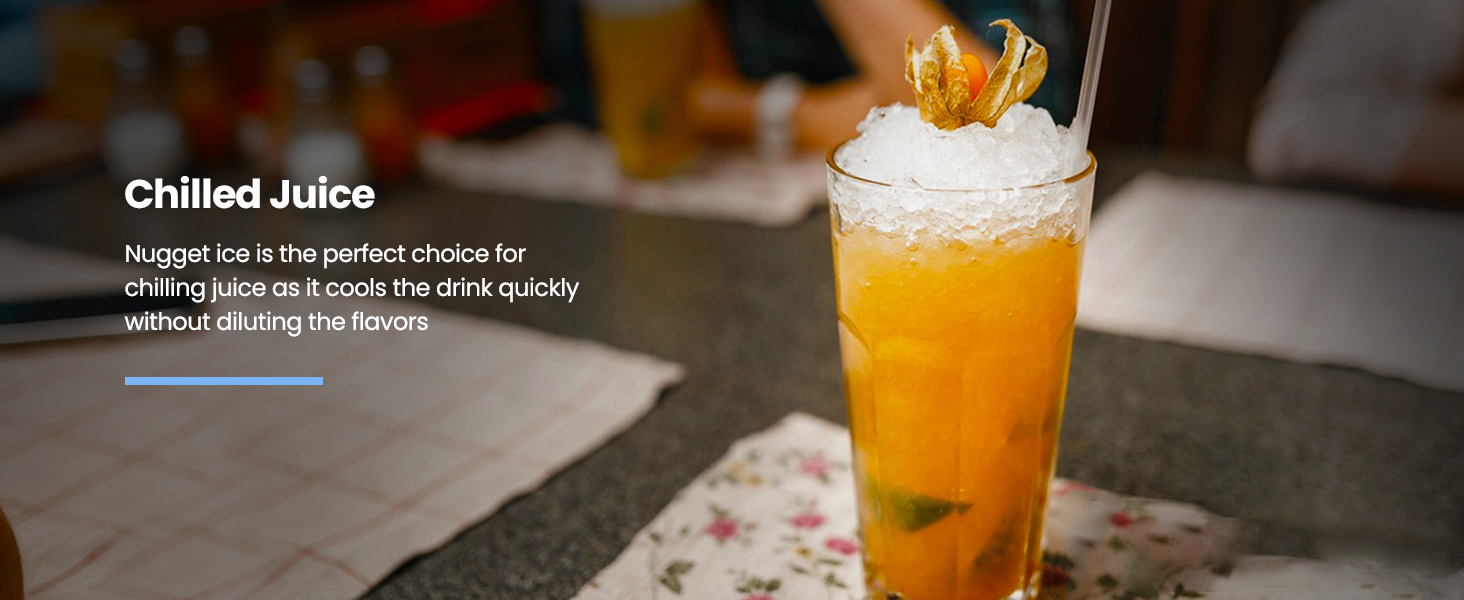 Chilled Juice, Nugget ice is the perfect choice for chilling juice as it cools the drink quickly without diluting the flavors.